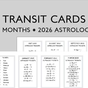 May include: A collection of printable transit cards for 2026 astrology, featuring a black and white design. The cards are 2" x 3.5" and include 12 months of astrological data. The title "TRANSIT CARDS" is displayed prominently.