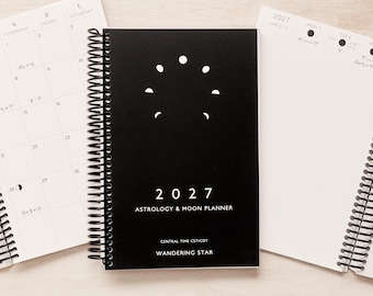 2027 Astrology Moon Planner: Spiral Bound Monthly Weekly Celestial Calendar