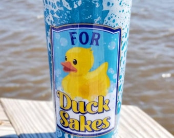 For Duck Sakes, Auto Correct, Rubber Ducky Pretty Blue Custom Yellow and Blue Tumbler With Ice Topper