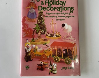 Vintage 1976 how to make party and holiday decorations craft book