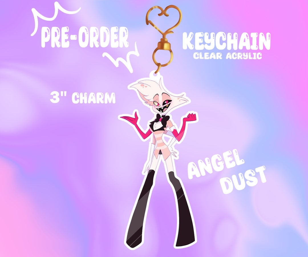 Angel Dust Keychain Hazbin Hotel Preorder Etsy