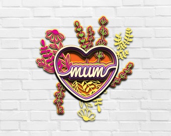 Mom Mothers Day SVG 3D Mum Heart Floral Multilayer Panel SVG files cutting DXF Templates Laser Cutting Cricut files Decor Mommy Glowforge