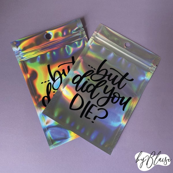 But Did You Die Bags / Party Bags / Hen Party / Party Favours / Groomsman Gift (Bags only)