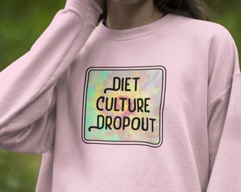 diet dropout sweatshirt