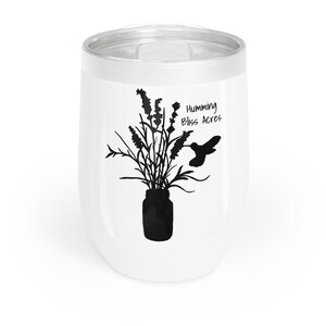 Chill Wine Tumbler