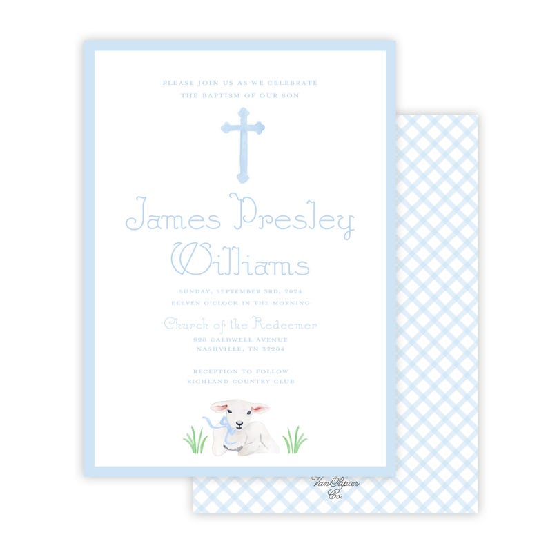 May include: A light blue baptism invitation with a white cross, the name "James Presley Williams", and a watercolor illustration of a lamb. The invitation includes the date, time, and location of the baptism ceremony, as well as the reception details.