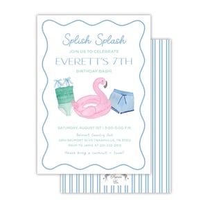 May include: A blue and white striped background with a white invitation card. The card has a blue wavy border and says "Splish Splash" in blue text. The card also says "Join us to celebrate Everett's 7th Birthday Bash!" in blue text. The card has a pink flamingo float, a blue swimsuit, and a green swimsuit on it. The card also has the date, time, location, and RSVP information.