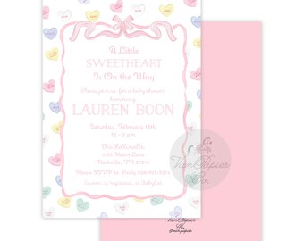 May include: A pink and white baby shower invitation featuring a heart-shaped candy design. The invitation reads "A Little Sweetheart Is On The Way" and includes the name "Lauren Boon".