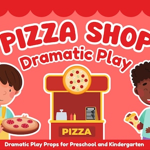 May include: A vibrant illustration for a pizza shop dramatic play set. The image shows a pizza shop stand, two children, and a pizza. Text includes "PIZZA SHOP Dramatic Play" and "Dramatic Play Props for Preschool and Kindergarten."