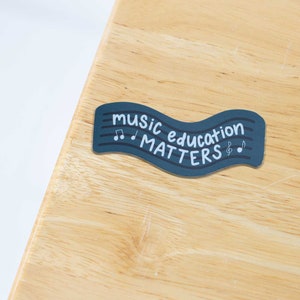 Music Education Matters Sticker | Music Teacher, Music Educator, Music Education, Music Stickers, Teacher Stickers, Musicians