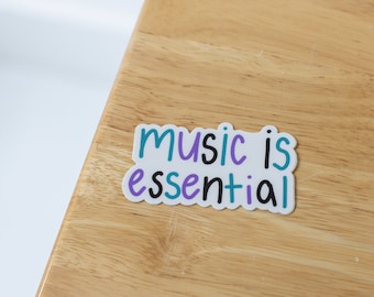 Music Is Essential Sticker | Music Teacher, Music Educator, Music Education, Music Stickers, Teacher Stickers, Musicians