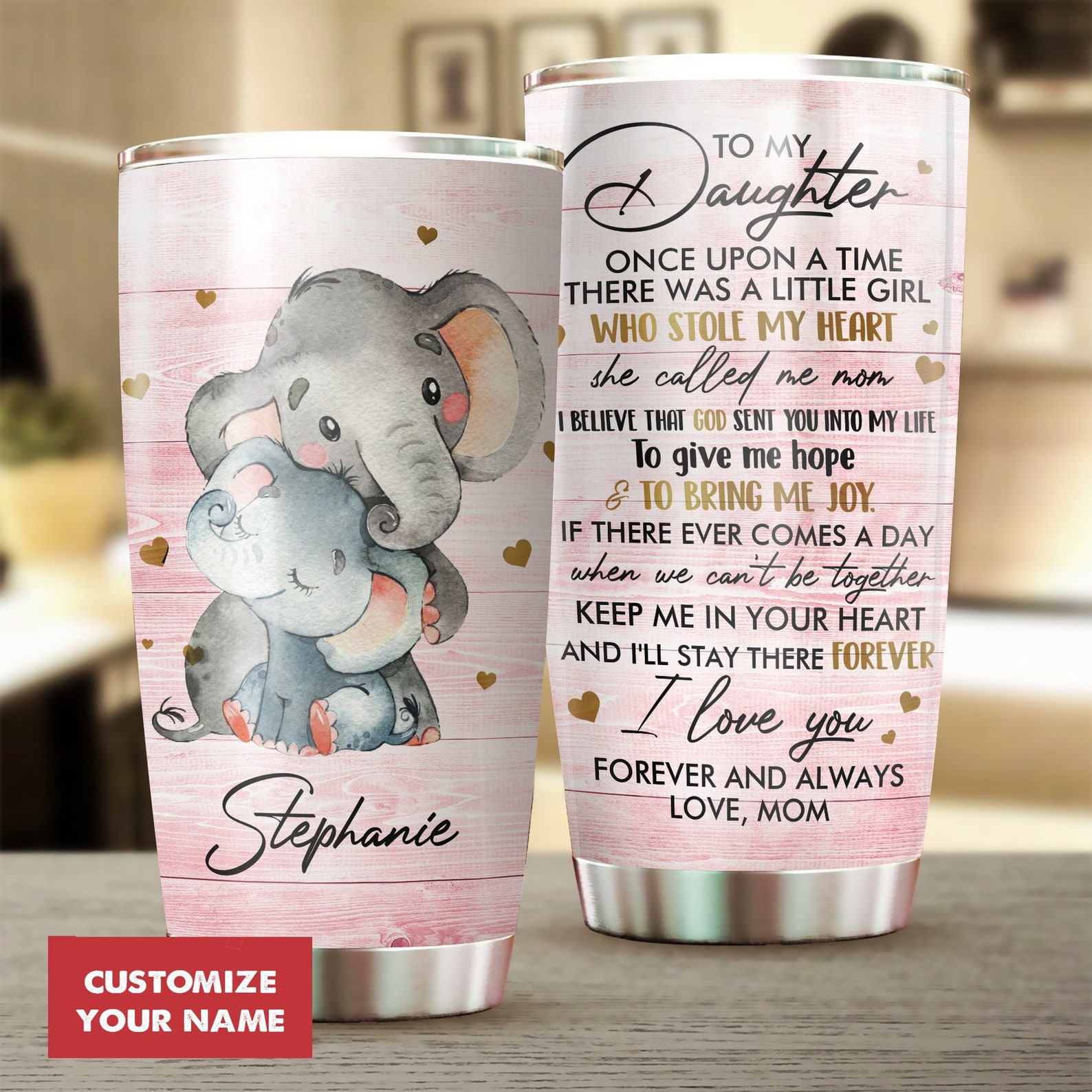 To MY DAUGHTER ELEPHANT Custom tumbler cup Etsy