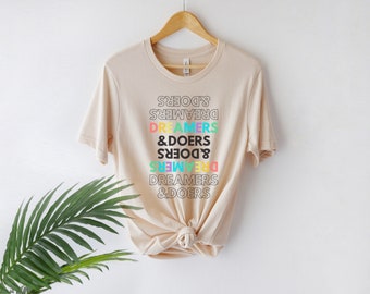 Dreamer Motivational Colorful T-Shirt Quote