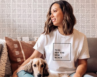 Tees Are The New Black Funny Graphic Tshirt