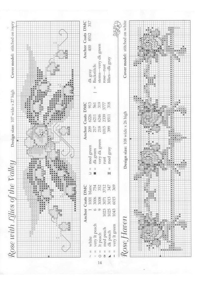 May include: A cross-stitch pattern for a floral design featuring a rose with lilies of the valley. The pattern includes a colour chart with DMC thread numbers and instructions for stitching. The design size is 107 stitches wide by 27 stitches high.
