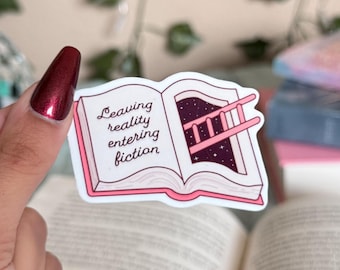 Book Lover Sticker, Leaving Reality Entering Fiction, Bookish Kindle Sticker