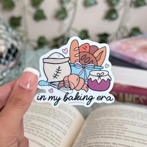 In My Baking Era Sticker, Baking Sticker, Kindle Sticker, Girl Mathe Sticker, Bookish Sticker, E-Reader Sticker, Girly Sticker