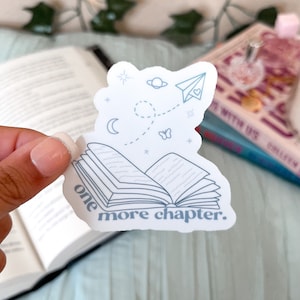 One More Chapter Sticker, Book Sticker, Book Lover Sticker, Book Lovers Gifts, Booktok Sticker, Book stickers for water bottle, Book lover