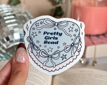 Pretty Girls Read Sticker: Book Lover Gift, Kindle Sticker