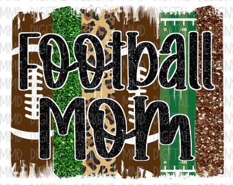 Football Mom Brush Stroke Sublimation Design Instant Download PNG