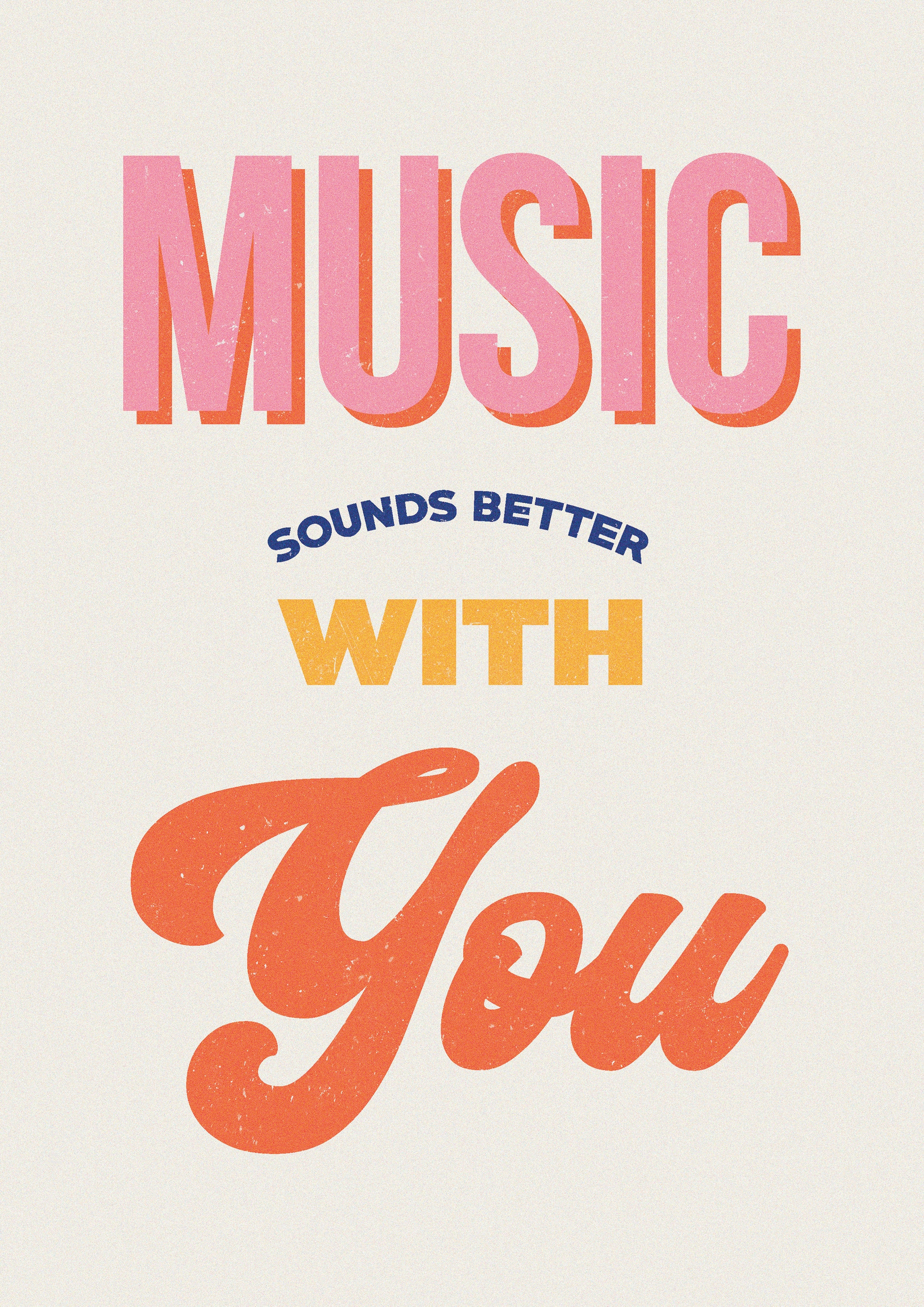 Music Sounds Better With You Typography Print Wall Art Etsy 日本