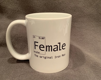 Weiblich - die Original Iron Man/ Woman Superpower Tasse