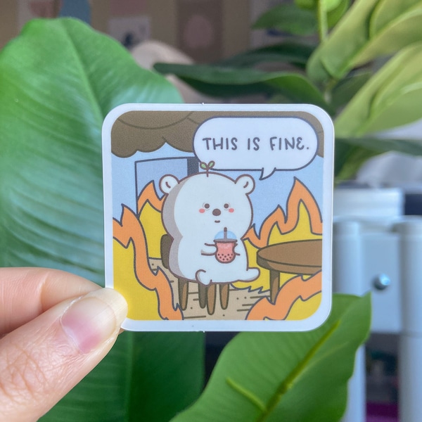 Bao Bear is Fine Sticker