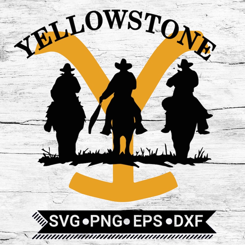 Download Yellowstone SVG / Yellowstone Digital Files Png Eps Dxf / | Etsy