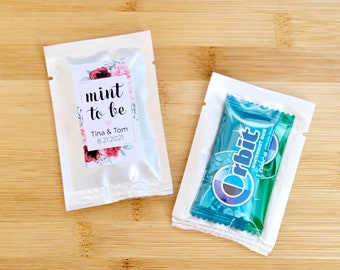 Mint Gum Wedding Favors - Wedding Mints, Personalized Mints, Gum Favors, Wedding Favors, Birthday Party Favors, Custom Labels, Mint To Be