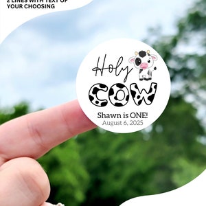 Holy Cow 1st Birthday Stickers - Custom Holy Cow Birthday Party Labels, Farm Animal Theme First Birthday Stickers, Moo Thanks Favor Labels