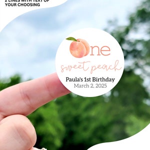 One Sweet Peach 1st Birthday Stickers - Custom Peach Birthday Party Labels, Sweet as a Peach Theme First Birthday Stickers, Birthday Favors