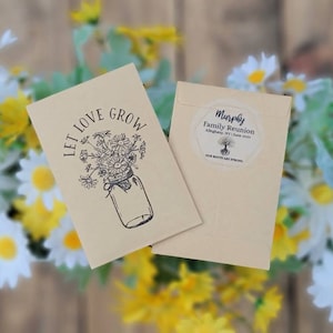 Custom Family Reunion Seed Favors - Personalized - SEALED - Wildflower SEEDS INCLUDED - Let Love Grow - Family Reunion Favors, Reunion Gifts