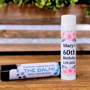 Custom Lip Balm Favors - Birthday Chapstick w/ Custom Label - PRE-ASSEMBLED, Vanilla or Cherry, Birthday Party Favors, Adult Birthday Favors