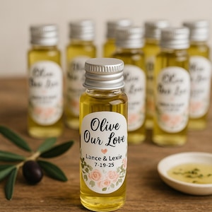 Olive Oil Favors – Custom 1 oz Mini Bottles – Wedding, Shower, Engagement Party Gifts, Personalized Guest Favors, Olive Our Love, Olive You