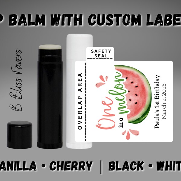 One in a Melon 1st Birthday Lip Balm Favors - PRE-ASSEMBLED - Vanilla or Cherry - Watermelon First Birthday Lip Balms, One in a Melon Favors