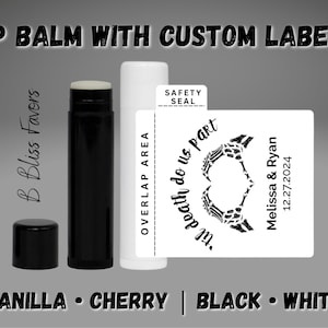 Til Death Do Us Part Lip Balm Favors - PRE-ASSEMBLED - Vanilla or Cherry - Halloween Bulk Wedding Lip Balm, Skelton Goth Wedding Favors