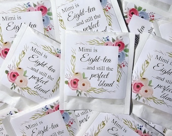 Adult Birthday Tea Favors - Custom Birthday Tea Bags, 70th 80th 90th Tea-riffic Birthday Favor, Perfect Blend Party Favors, Birthday Par-Tea