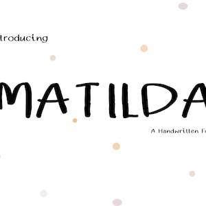 MATILDA FONT, Handwritten Font, Cool Font, Handlettering, Digital font download