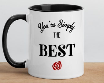 You’re simply the best mug, best friend gift mug, david rose coffee mug, gift for friend