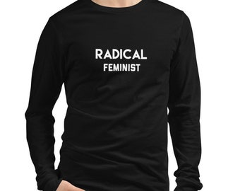Camiseta feminista radical David Rose camisa de manga larga