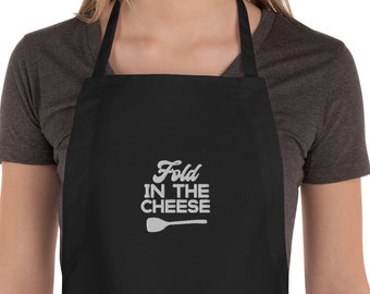 Fold in the cheese Apron, Moira rose, gift idea for chef, funny apron, gift for baker, holiday baking