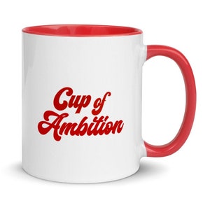 Cup of ambition mug, coffee lovers gift idea, entrepreneur mug, girl boss mug, 9-5 coffee mug, Dolly Parton , boss lady mug
