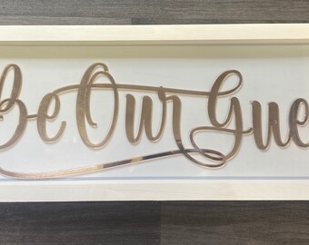 Be Our Guest Sign Etsy