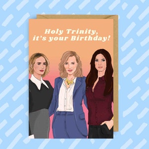 Heilige Dreifaltigkeit | Cate Blanchett | Sarah Paulson | Sandra Bullock | Geburtstagskarte | Queer TV und Filme Popkultur