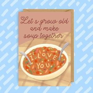 Carte d'anniversaire Cottagecore, soupe, je t'aime, carte de Saint-Valentin, LGBTQ+, queer, gay, carte de voeux, cadeau d'anniversaire confortable, confortable