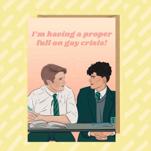 Tarjeta inspirada en Heartstopper | LGBTQ | Gay | Nick Nelson | Charlie Spring | Queer | I'm having a proper full on gay crisis