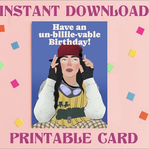 Biglietto di auguri di compleanno di Billie Eilish, download digitale, modello A4, download immediato, stampa fai da te a casa, biglietto di auguri LGBTQ originale per lei