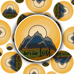 Let&#39;s Get Lost Sticker