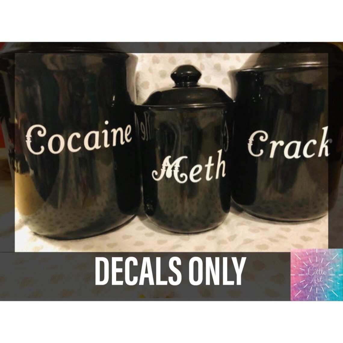 Dealers Canisters Funny Kitchen Canister Decals Kitchen Decor Etsy