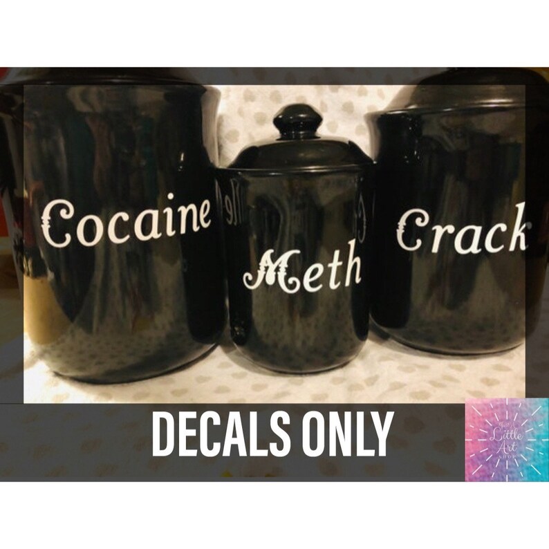 Dealers Canisters Funny Kitchen Canister Decals Kitchen Decor Etsy